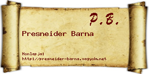 Presneider Barna névjegykártya